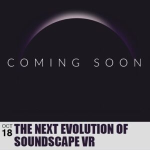 The next evolution of Soundscape VR Coming Soon poster